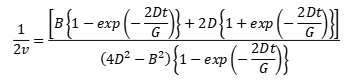 1/(2v)=[[B{1-exp(-2Dt/G)}+2D{1+exp(-2Dt/G)}]]/[(4D^2-B^2){1-exp(-2Dt/G)}]
